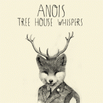 aer017-anois-tree_house_whispers-cover